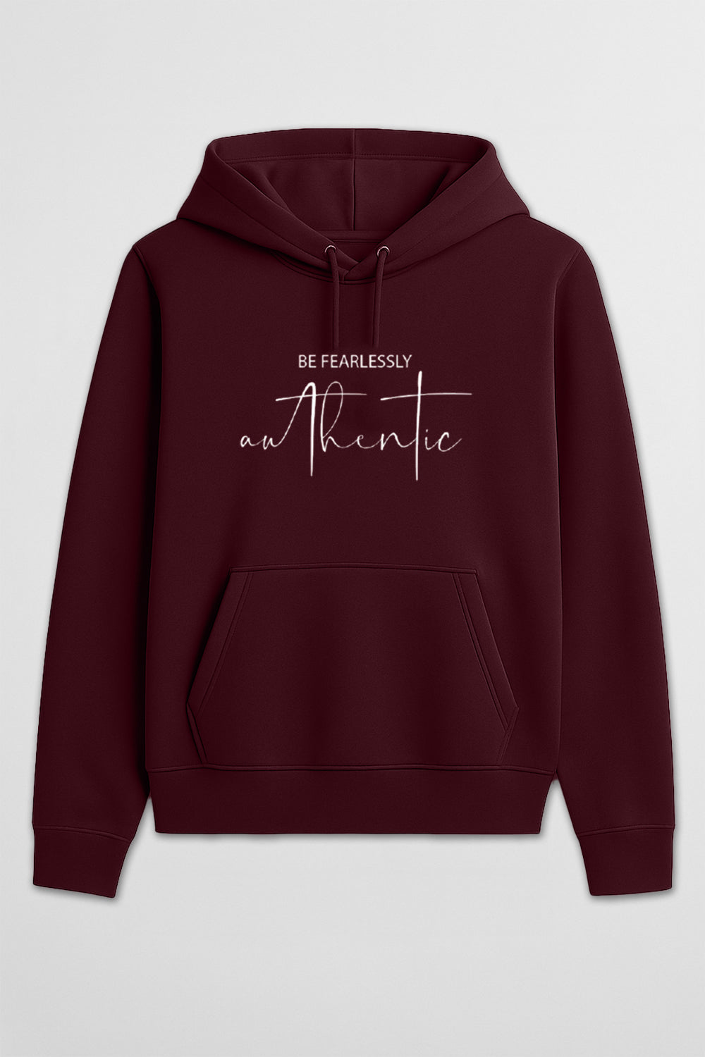 Be Fearlessly Authentic Classic Hoodie