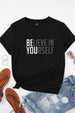 Oversized Fit Believe in Yourself T-Shirt