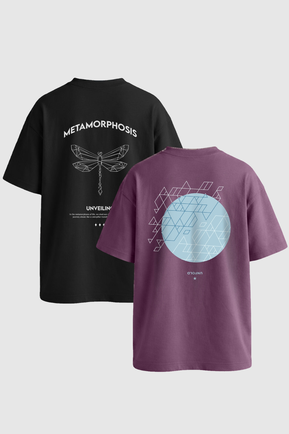 Metamorphosis/ Unfold