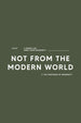 Not From Modern World Classic Fit T-Shirt