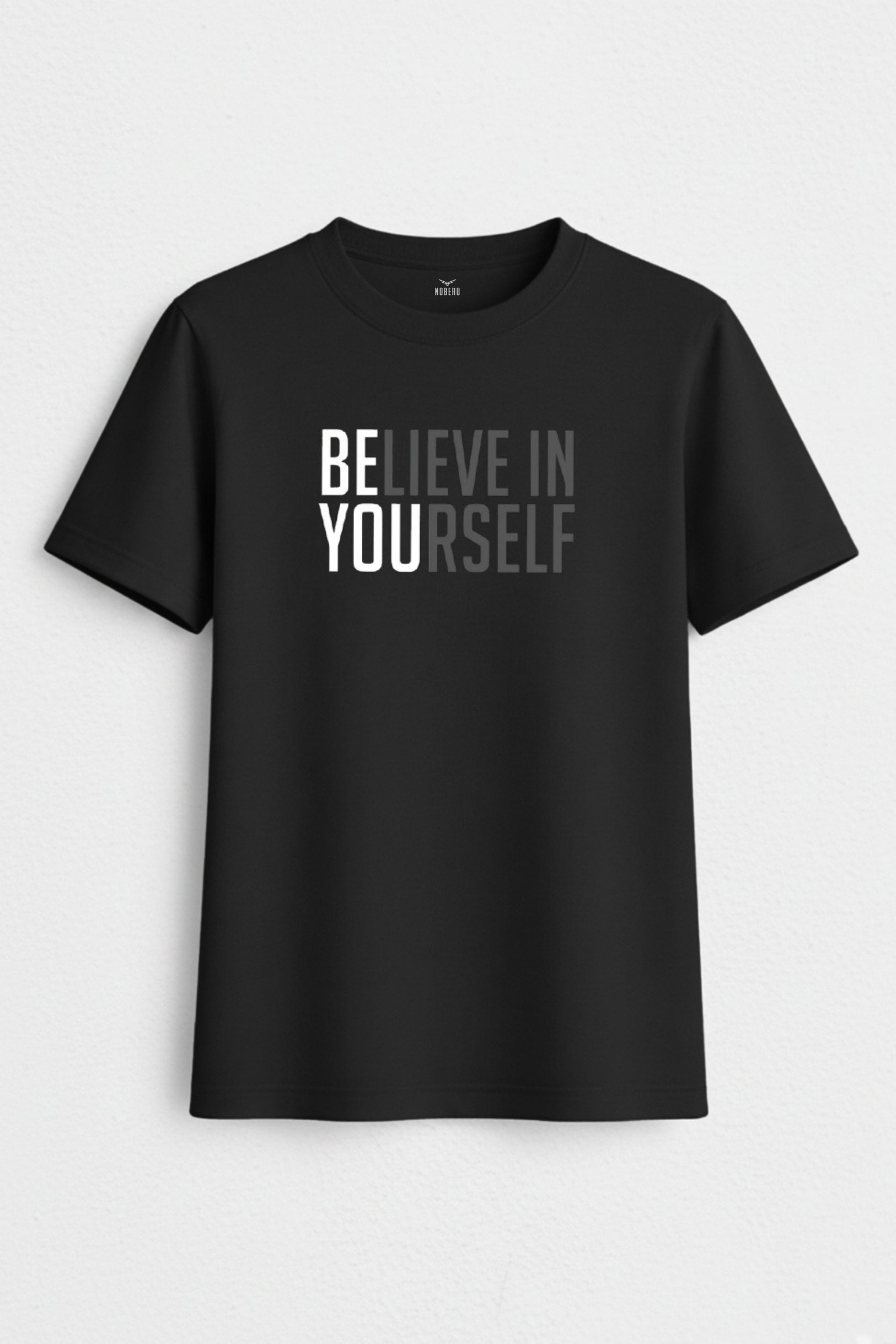 Believe In Yourself Women Classic Fit Tee