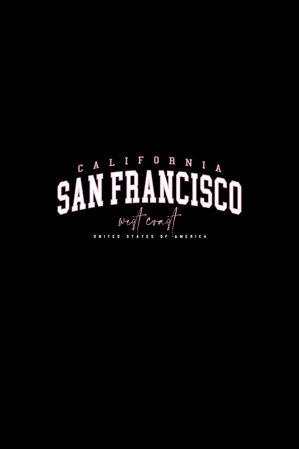 California SanFrancisco West Coast Women Classic Fit Tee