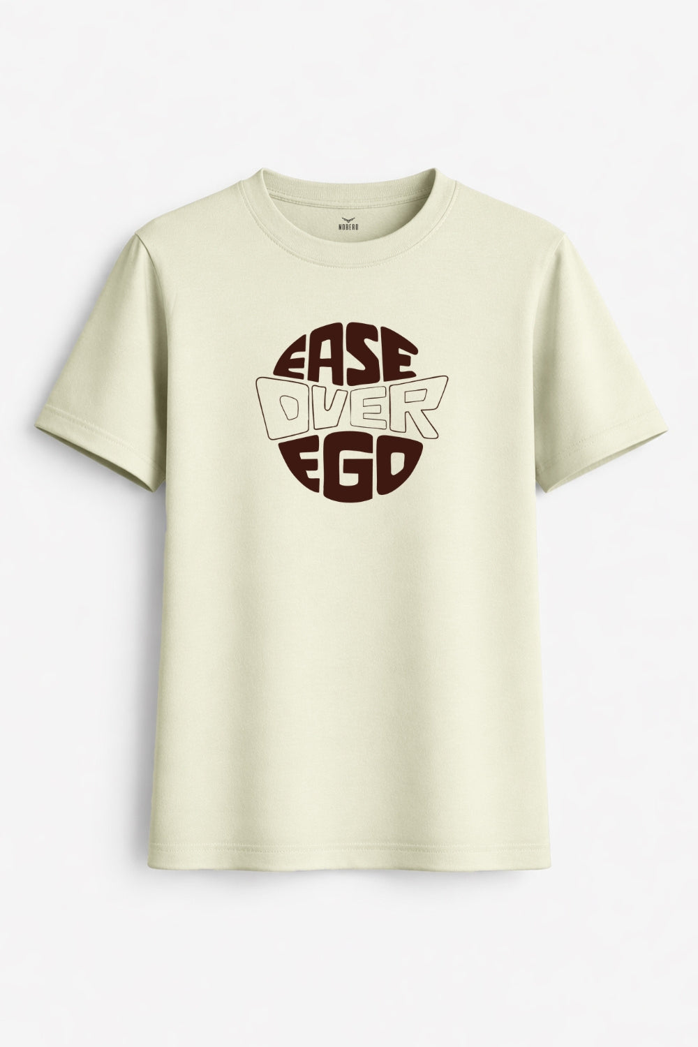 Ease Over Ego Women Classic Fit Tee