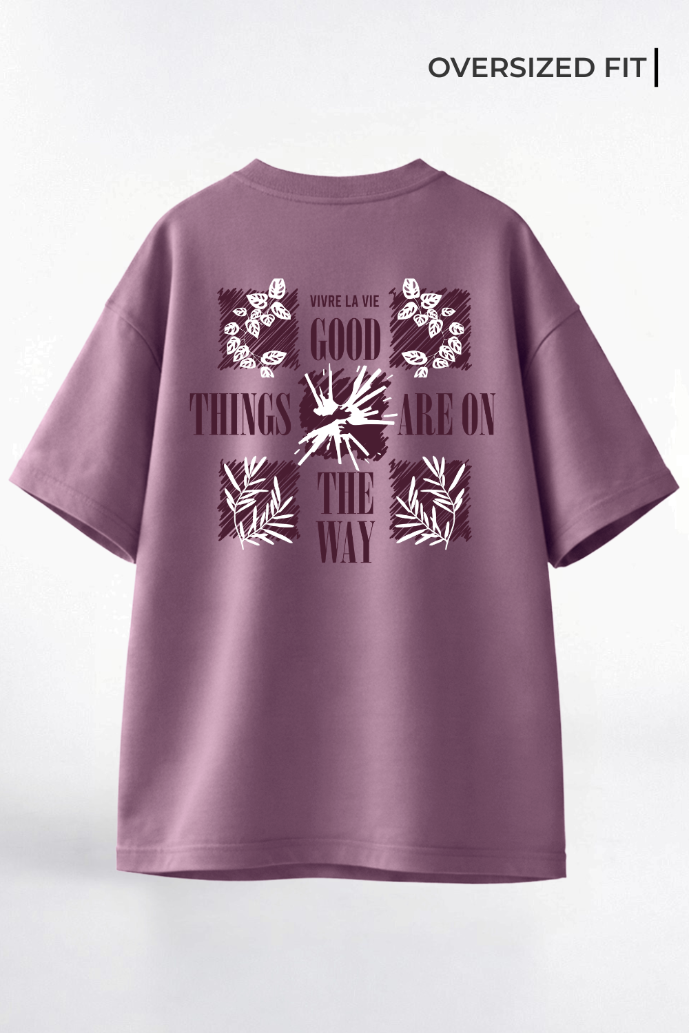 Good things Oversized T-Shirt