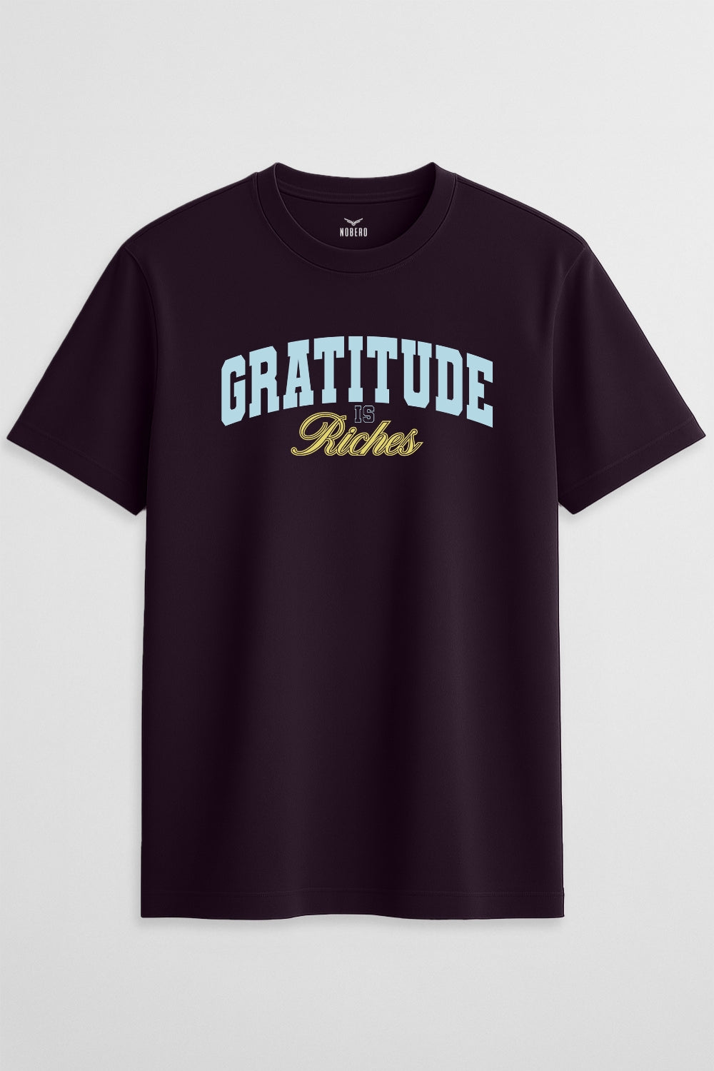 Gratitude Is Riches Classic Fit T-Shirt