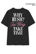 Why Rush Oversized Fit Women Tee