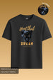 Hunt That Dream Classic Fit T-Shirt