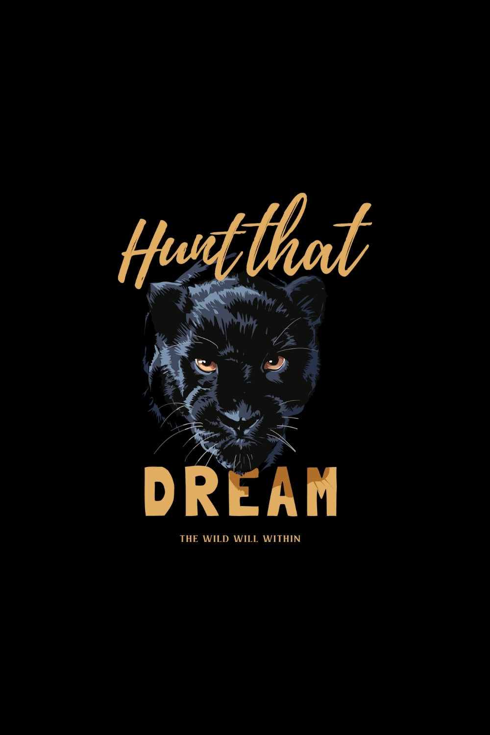Hunt That Dream Classic Fit T-Shirt