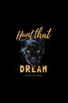 Hunt That Dream Classic Fit T-Shirt