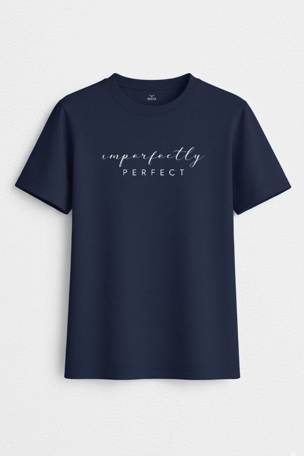 Imperfectly Perfect Women Classic Fit Tee