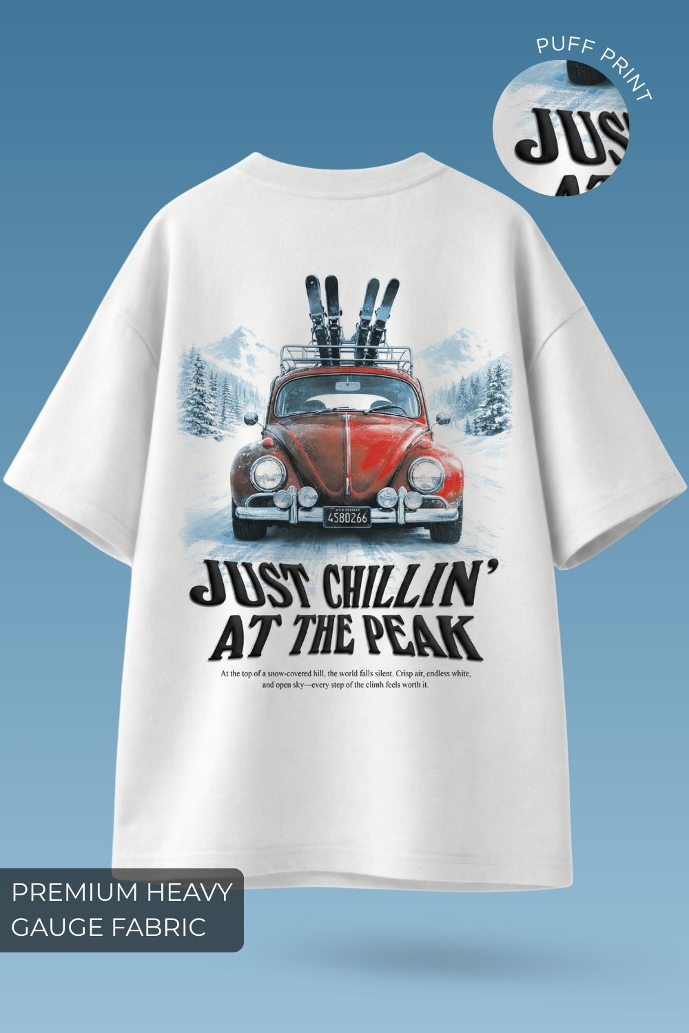 Just Chillin At The Peak Oversized T-Shirt
