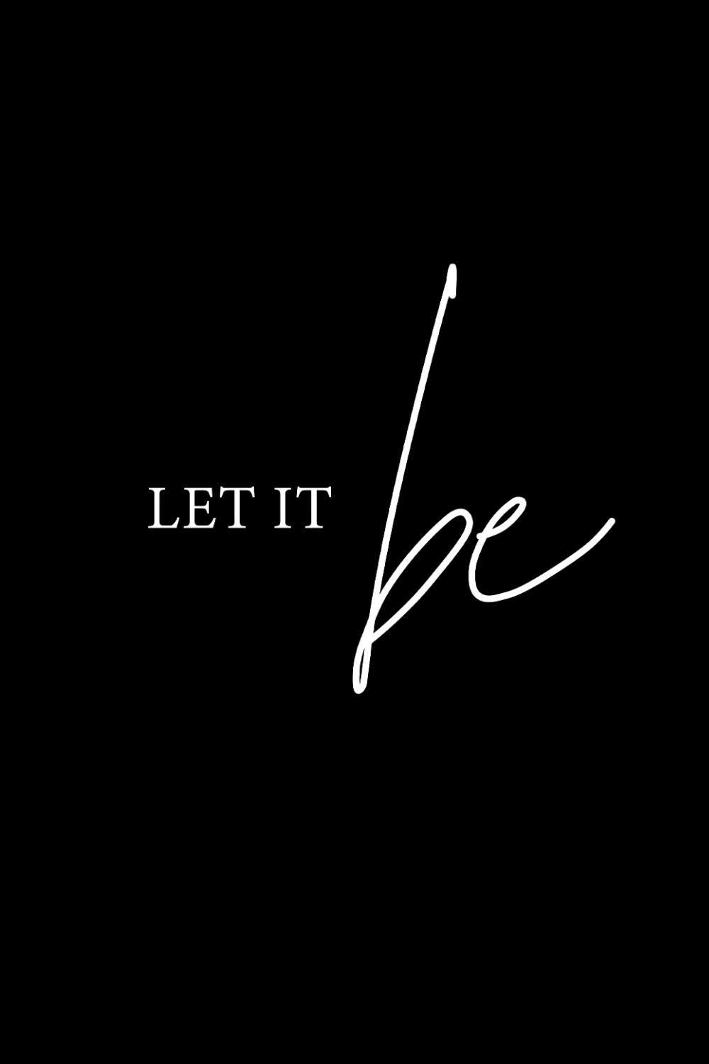 Let It Be Classic Fit T-Shirt