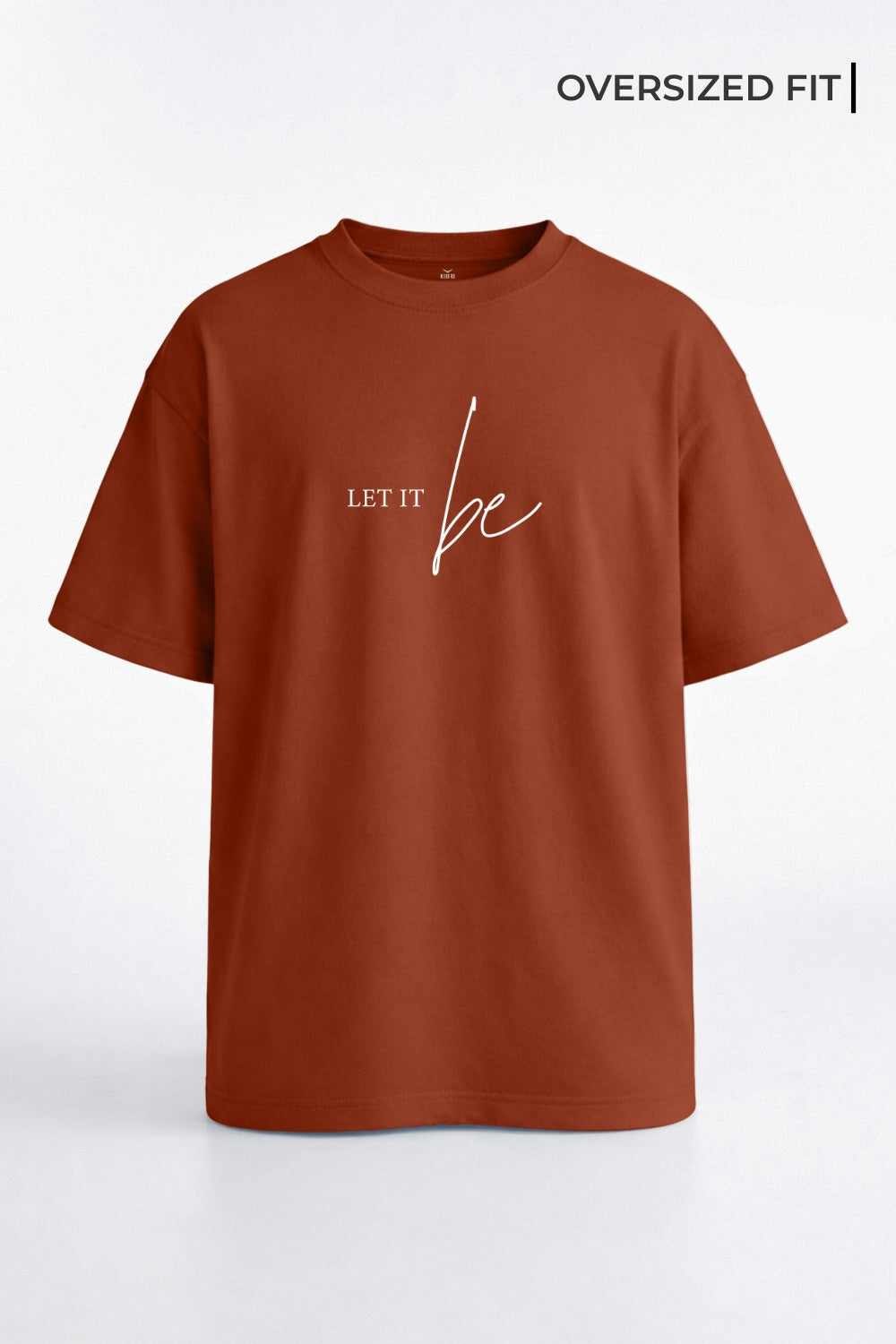 Let It Be Oversized T-Shirt