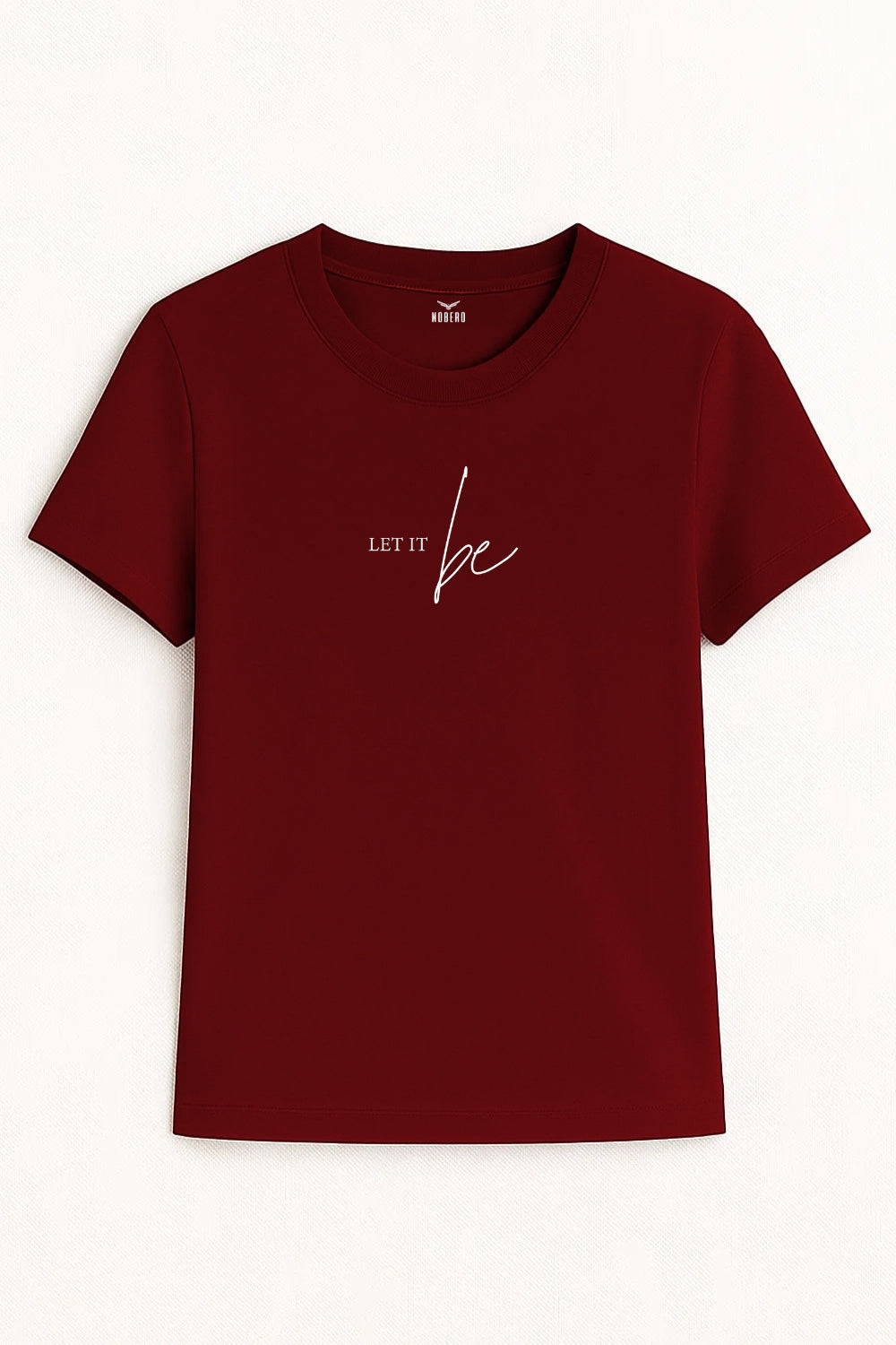 Let It Be Women Classic Fit Tee