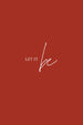 Let It Be Classic Fit T-Shirt