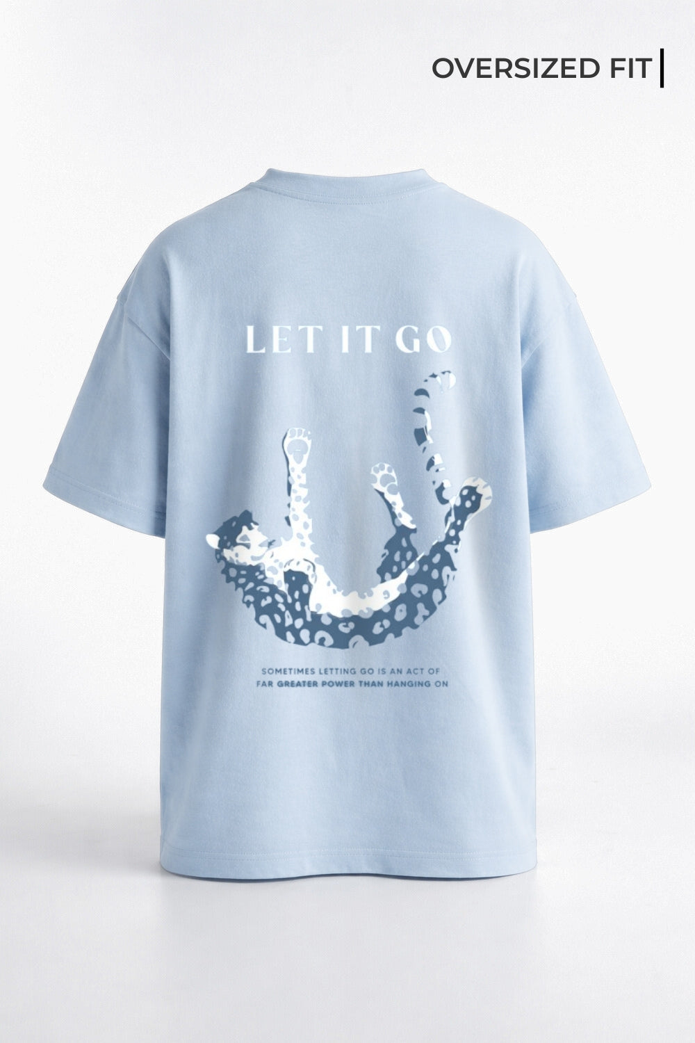 Let it Go Oversized T-Shirt
