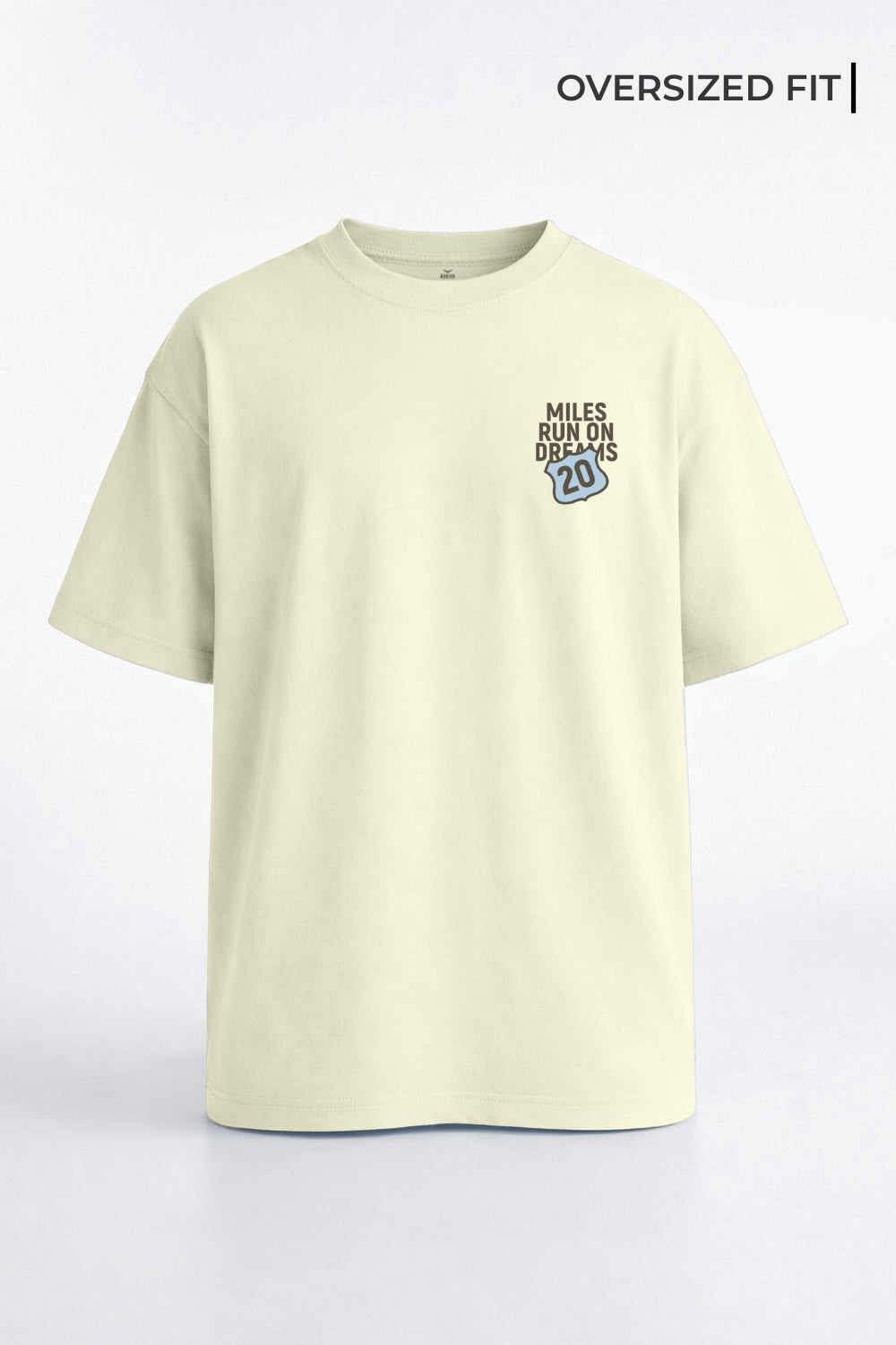 Miles Run On Dreams Oversized T-Shirt
