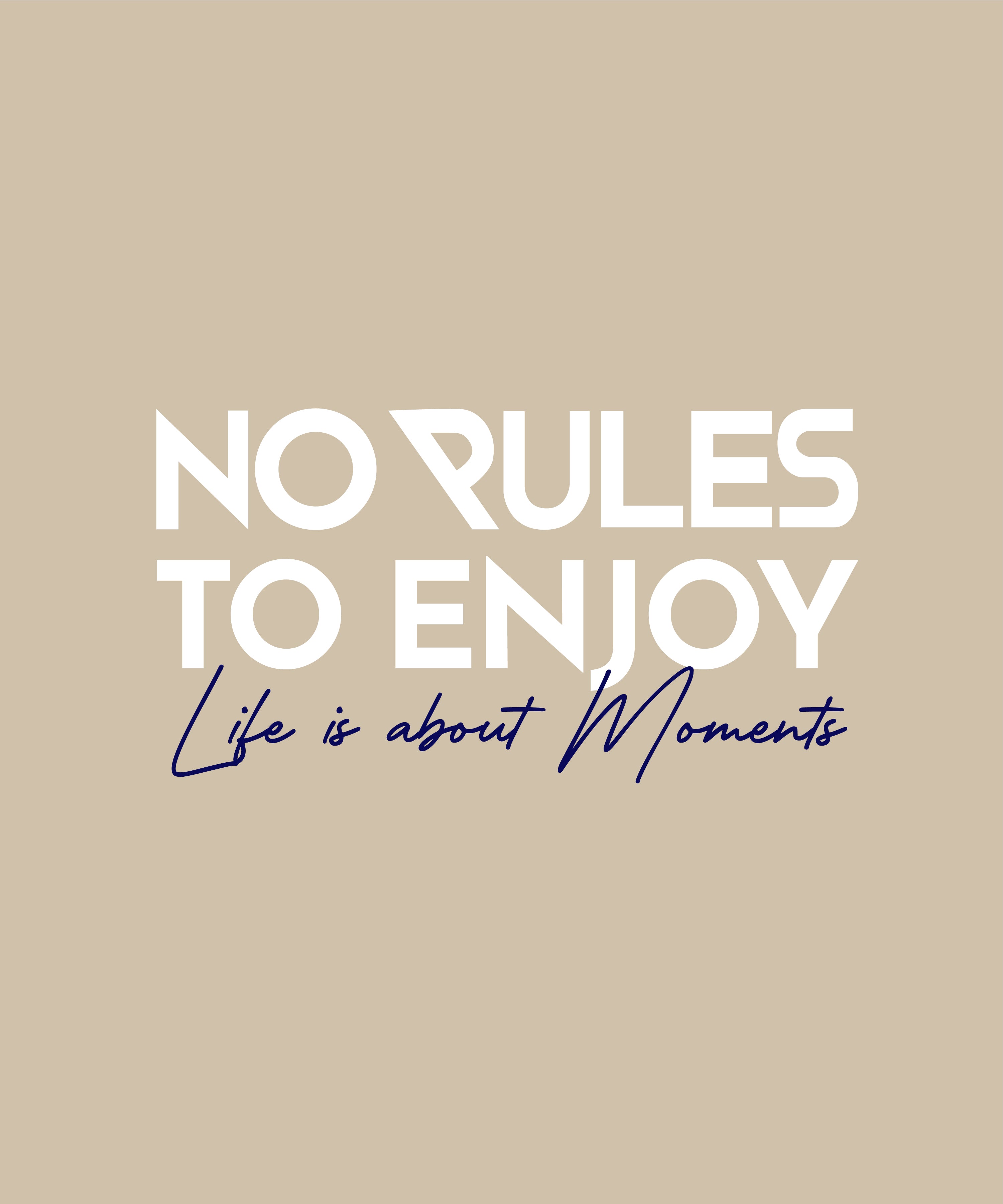 No Rules To Enjoy Classic Fit T-Shirt