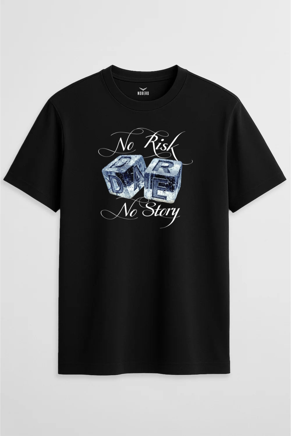 No Risk No Story Classic Fit T-Shirt