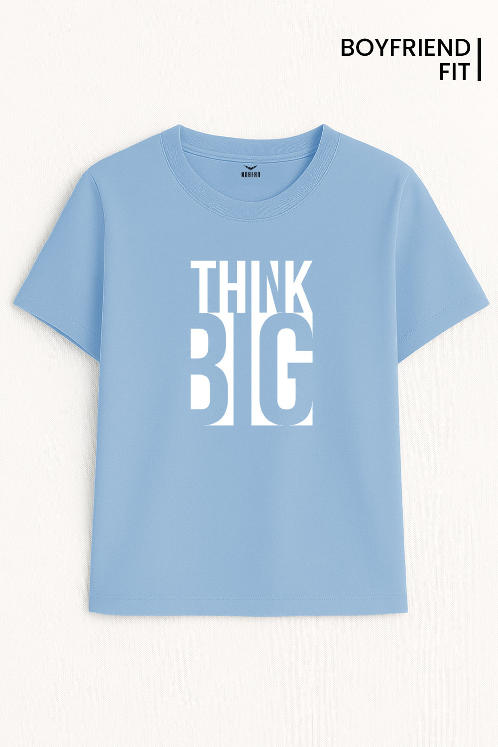 Boyfriend THINK BIG Classic Fit T-Shirt