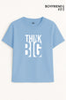 Boyfriend THINK BIG Classic Fit T-Shirt