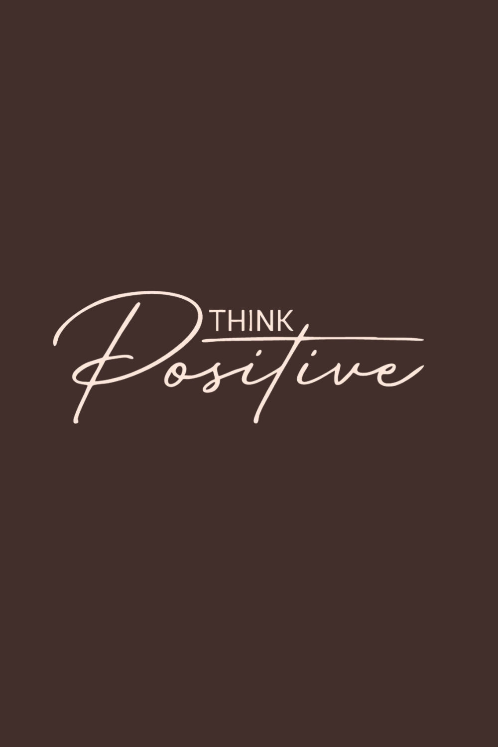 Think Positive Classic Fit T-Shirt