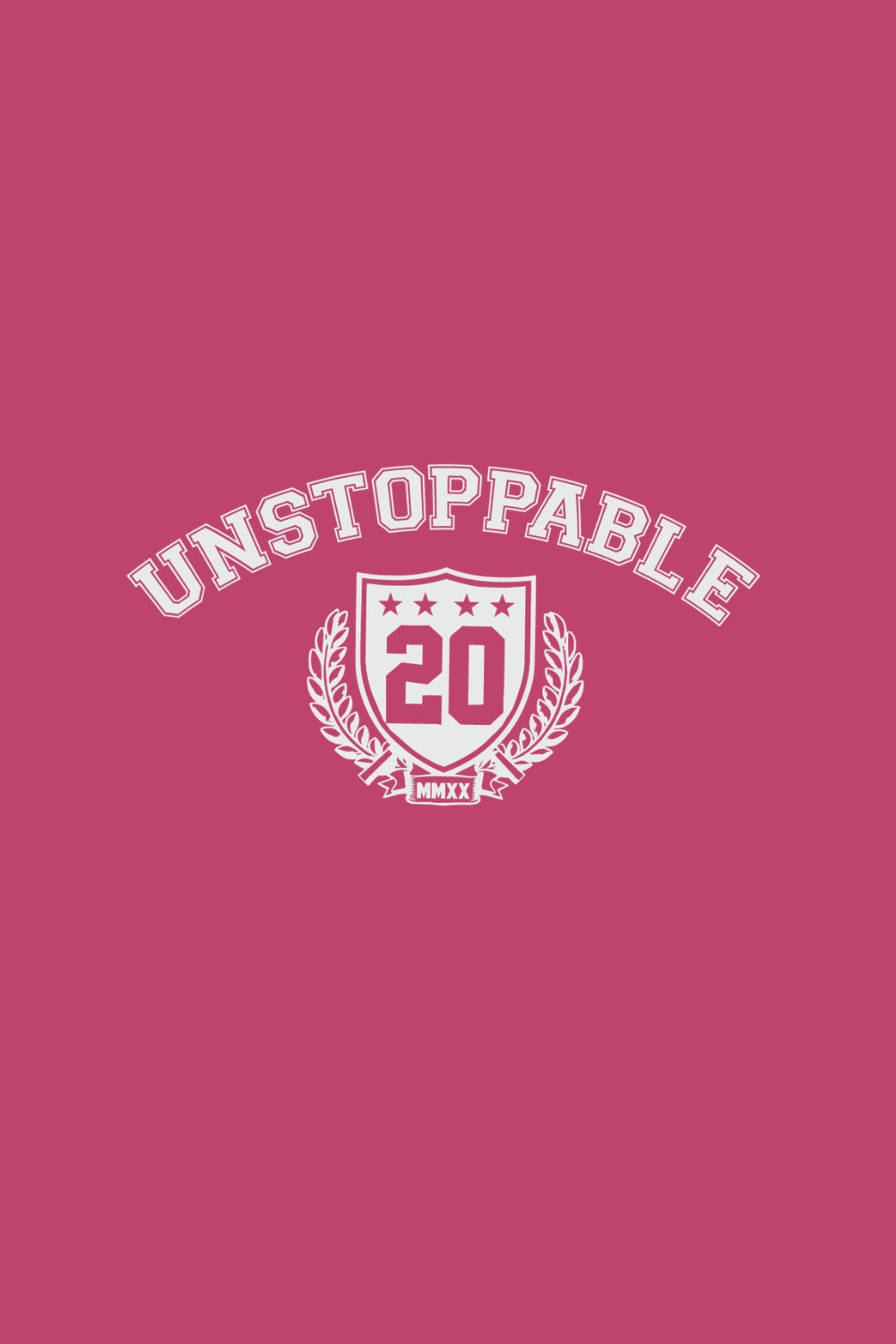 Unstoppable - 20 Women Classic Fit Tee