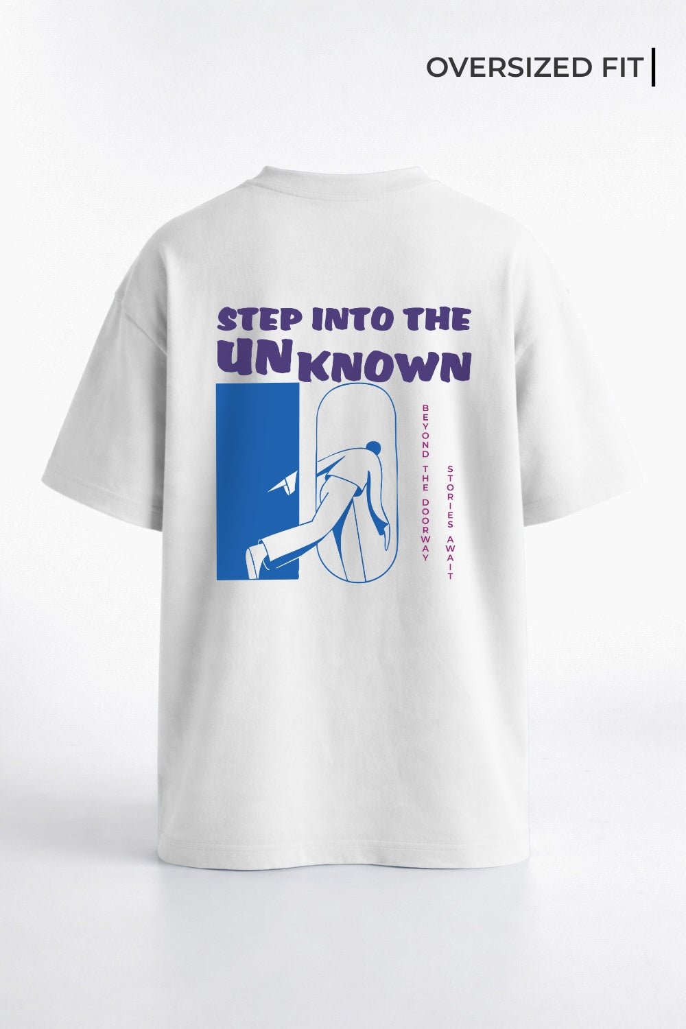 Step into the unknown Oversized T-Shirt