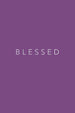 Blessed