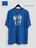 Wake Up Oversized T-Shirt