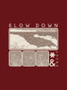 Slow Down Oversized T-Shirt