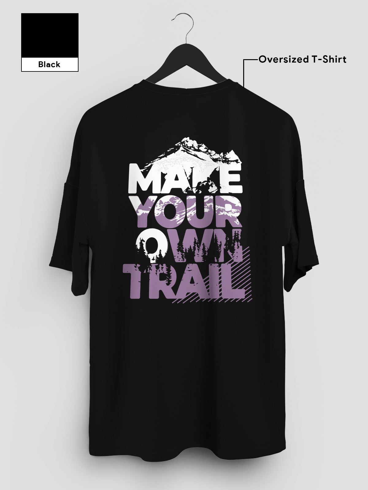 Make your Own Trail Oversized Tee