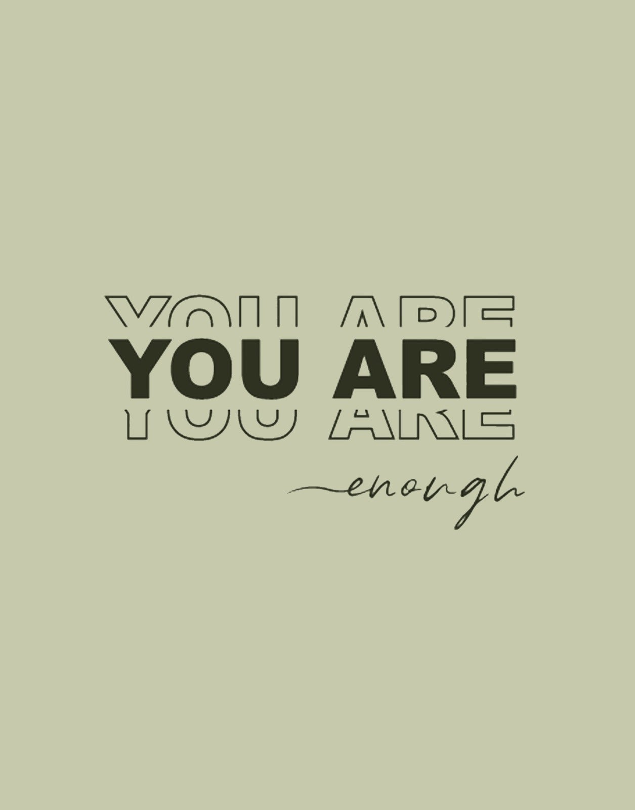 You are Enough Classic Fit T-Shirt