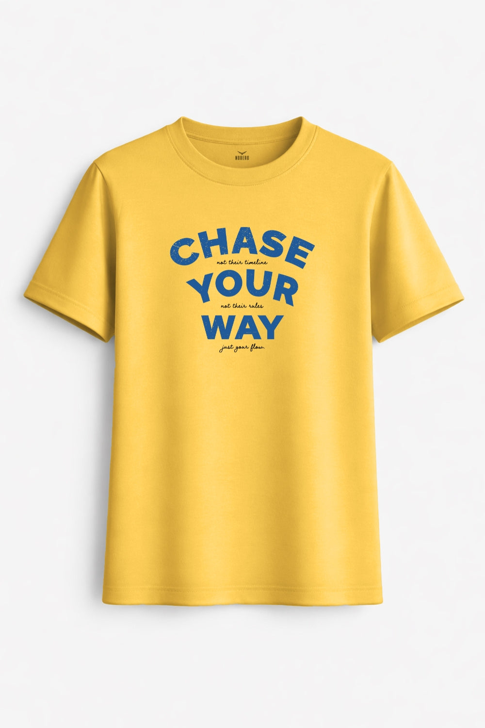Chase Your Way Women Classic Fit Tee