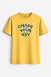 Chase Your Way Women Classic Fit Tee