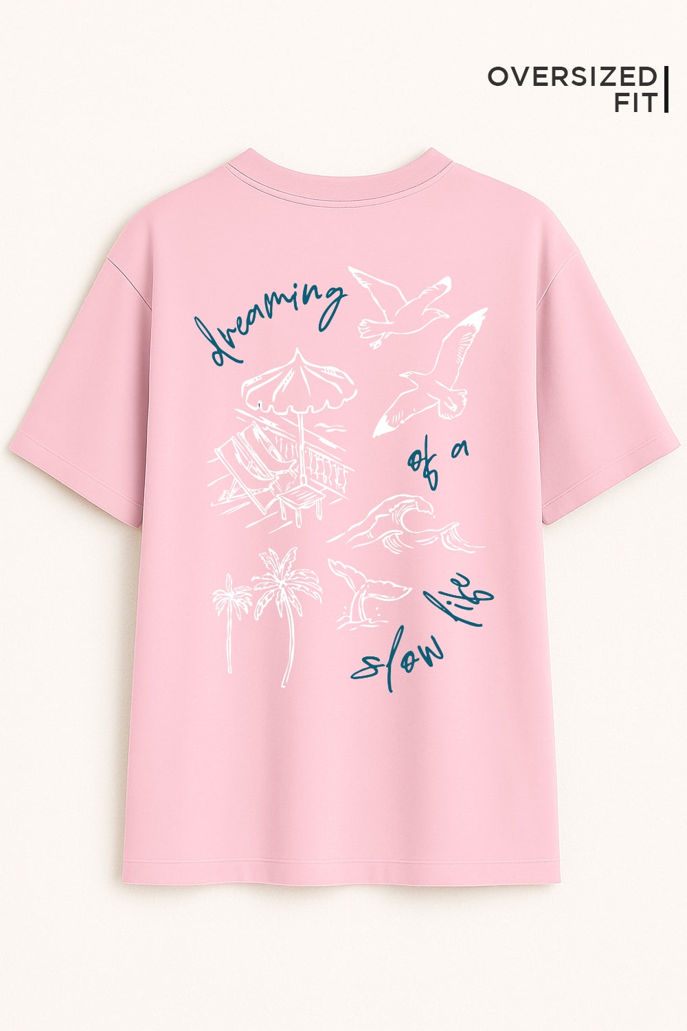 Dreaming Of A Slow Life Oversized Fit Women Tee