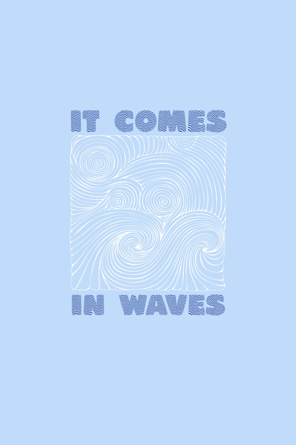 It Comes In Waves Women Classic Fit Tee