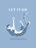 Let it Go Oversized T-Shirt