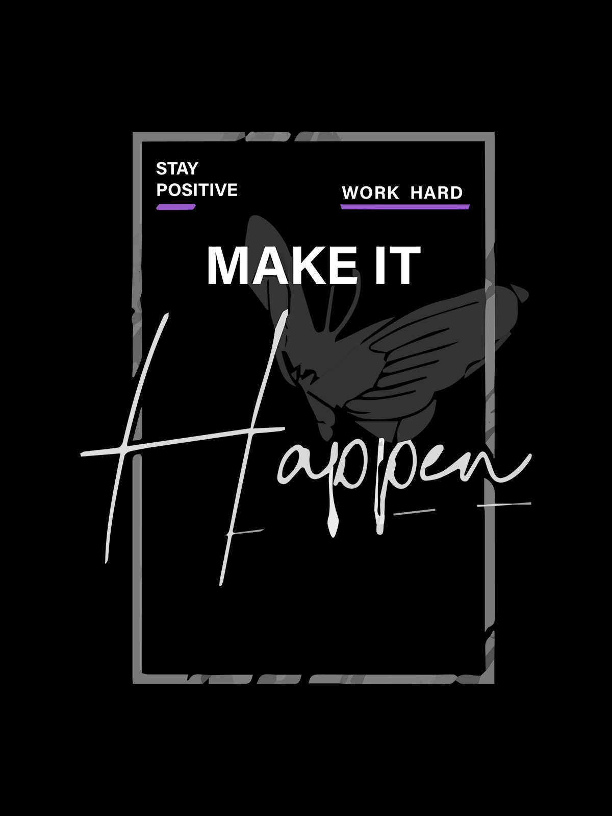 Make it Happen Classic Fit T-Shirt