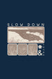 Slow Down V2